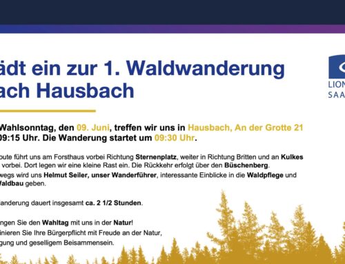 Lions Club Saarschleife lädt ein zur 1. Waldwanderung nach Hausbach